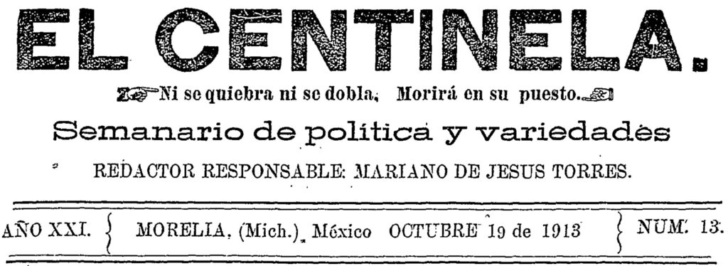 Encabezado del Semanario El Centinela del Lic. Mariano de Jesús Torres.